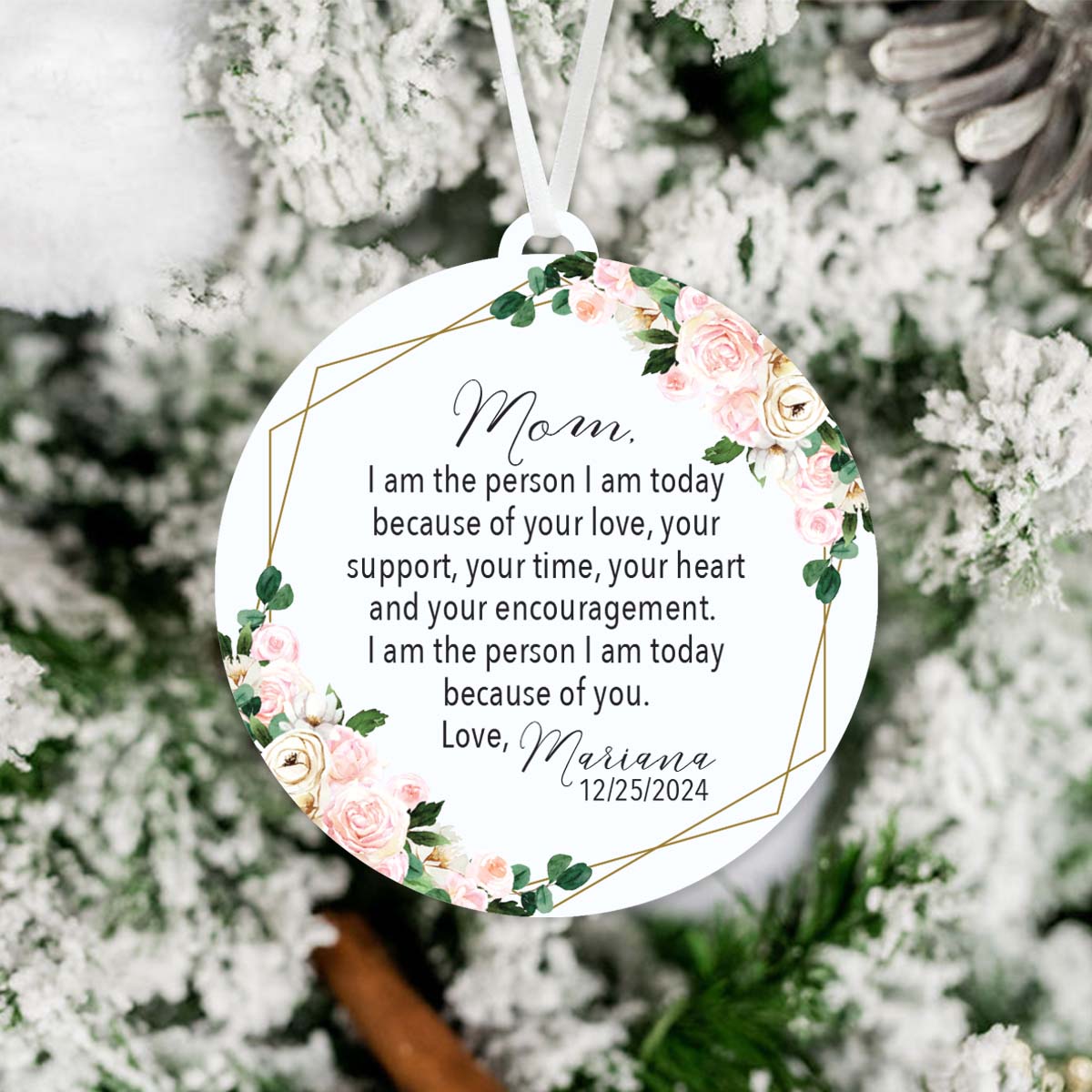 Because of You Mom Ornament