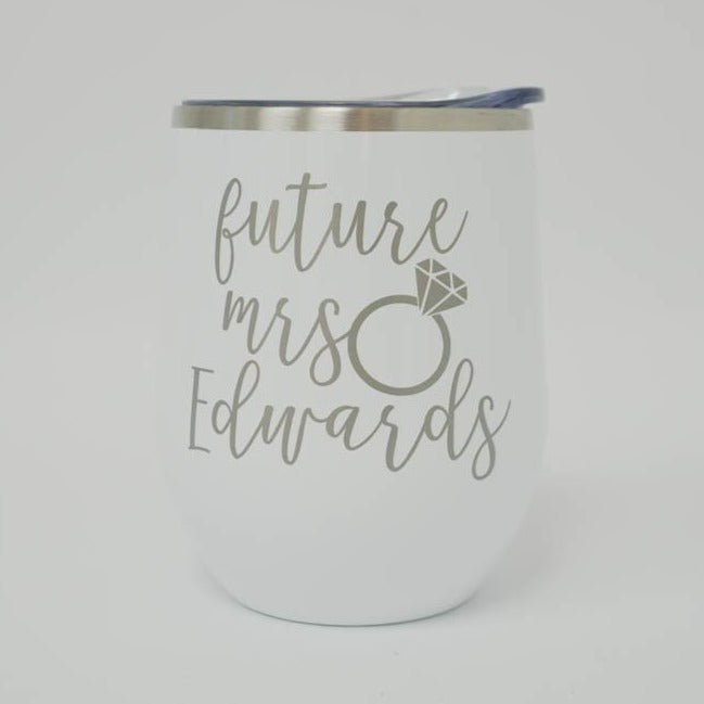 Engraved Future Mrs Wine Tumbler in Mila Font