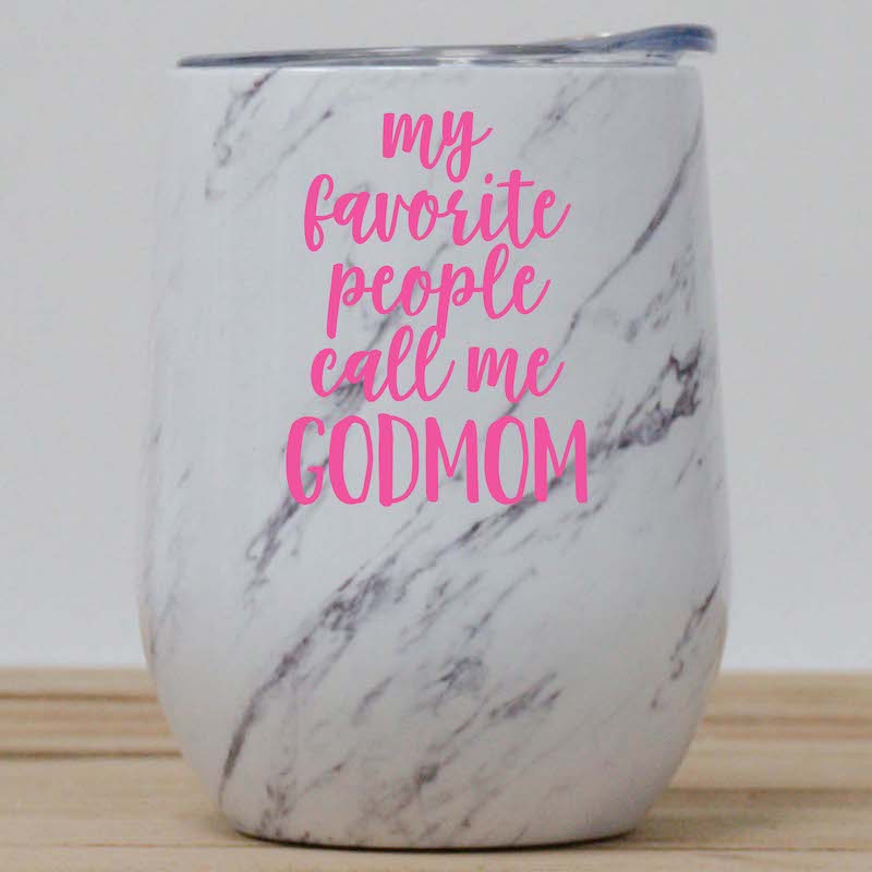 Favorite People Call Me Godmom Wine Tumbler