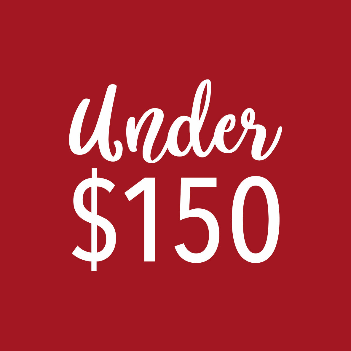 Under $150