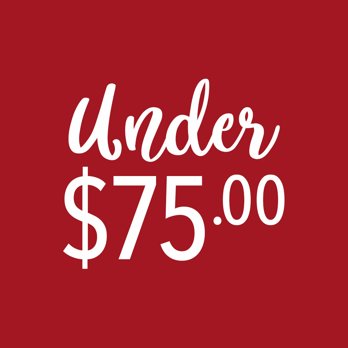 Under $75