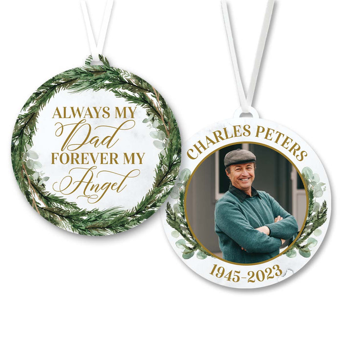 Always My Dad Forever My Angel Memorial Ornament