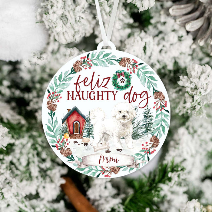 Bichon Frise Ornament - Feliz Naughty Dog