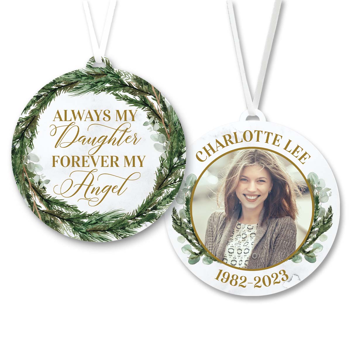 Always My Daughter Forever My Angel Memorial Ornament