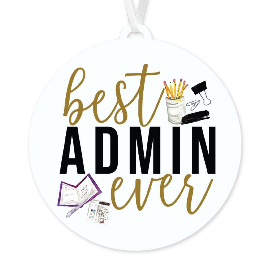 Best Admin Ever Ornament | Gift for Administrative Assistants — Simple ...