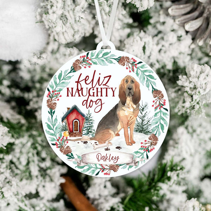 Bloodhound Ornament - Feliz Naughty Dog
