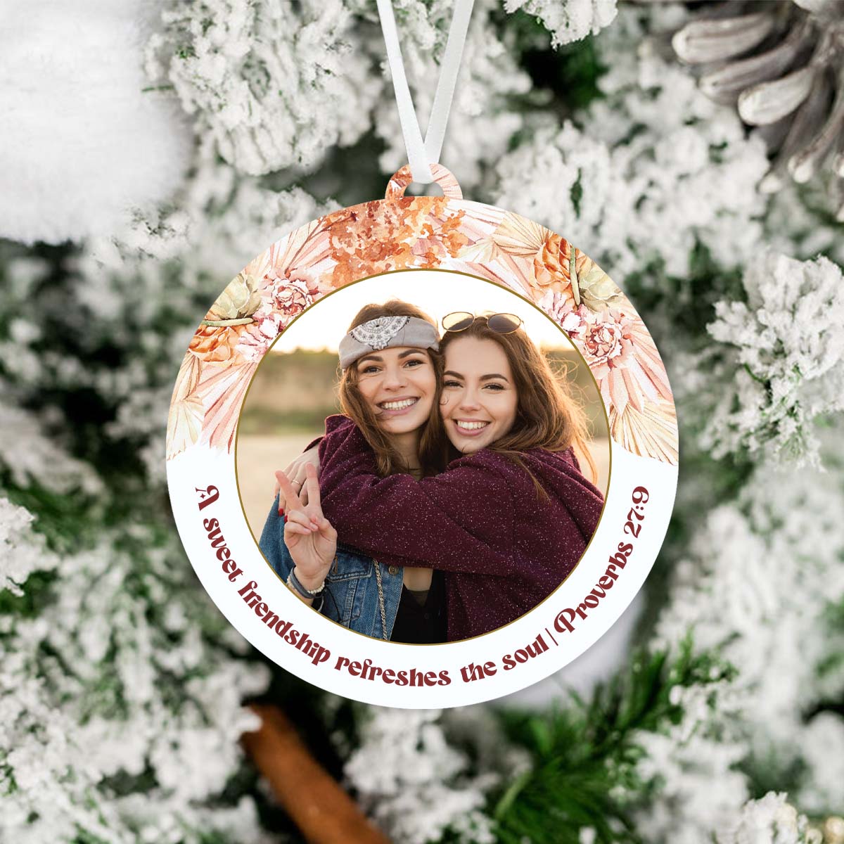 Sweet Friendship Refreshes the Soul Ornament