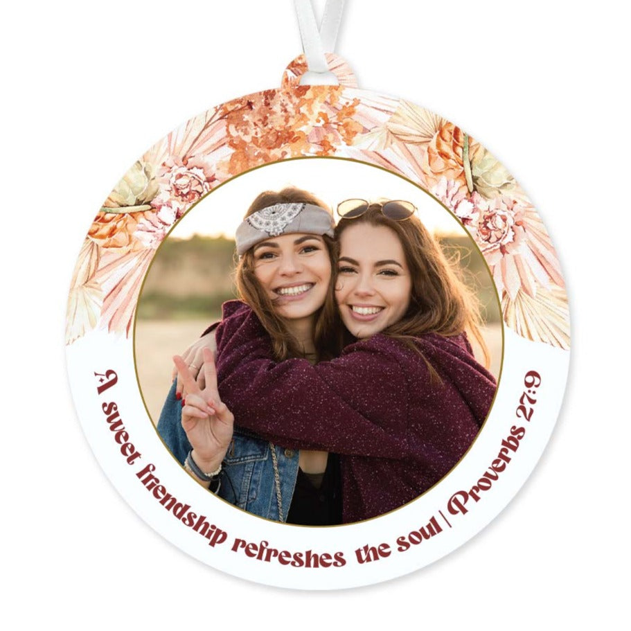 Sweet Friendship Refreshes the Soul Ornament