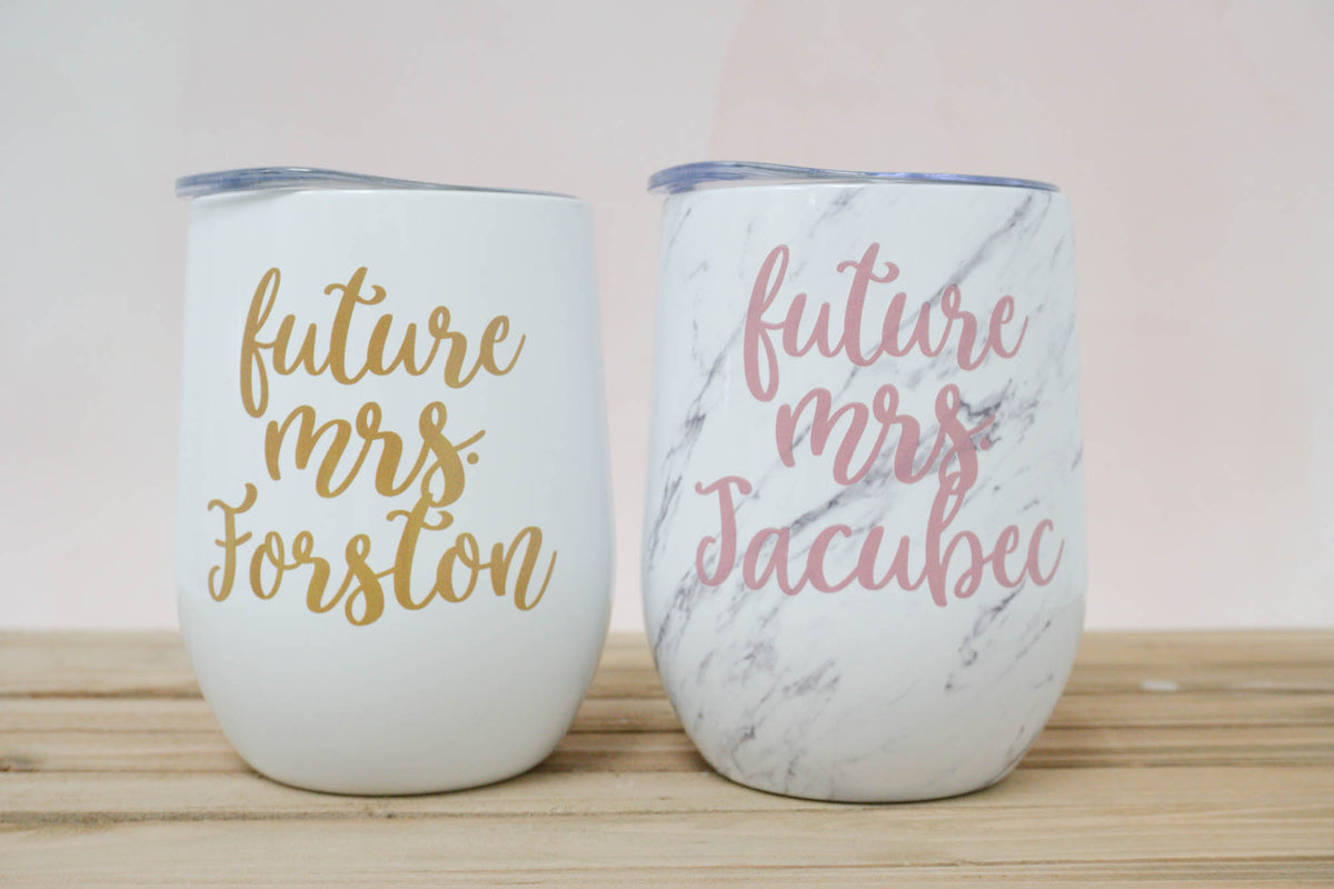 Future Mrs Wine Tumbler in Sofia Font