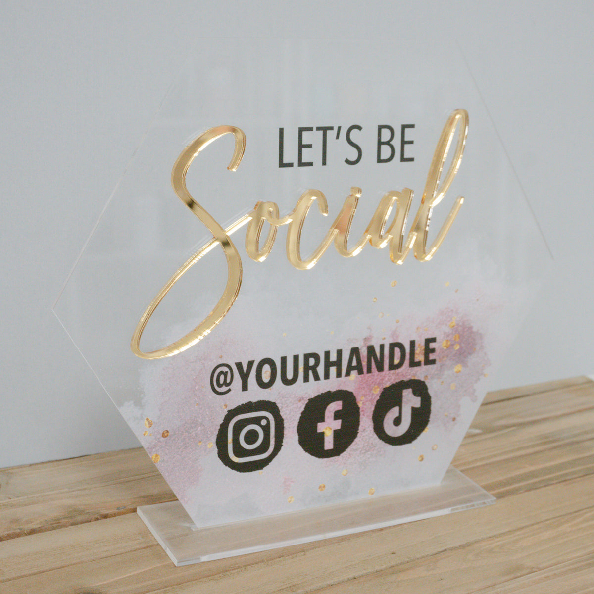 Let&#39;s Be Social Acrylic Sign for Boutiques &amp; Small Businesses