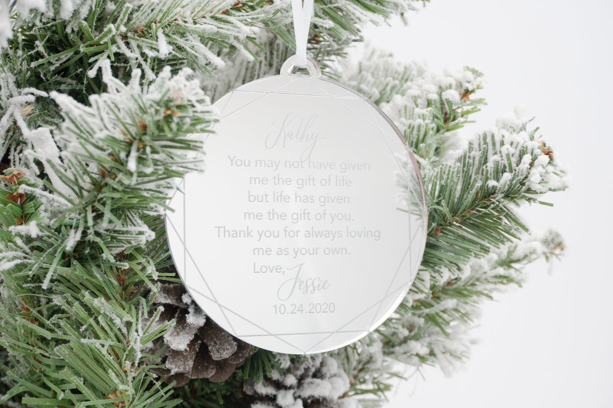 Thank You for Always Loving Me as Your Own Engraved Ornament