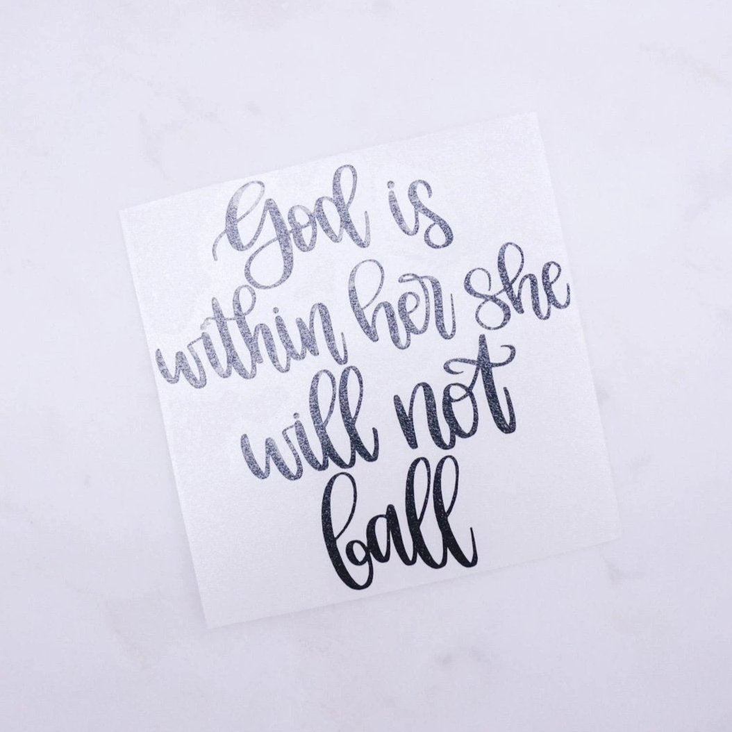 God is Within Her She Will Not Fall Vinyl Decal