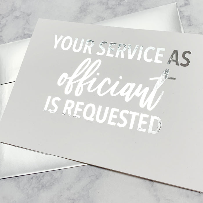 Your Service As Officiant Is Requested Foiled Card & Envelope