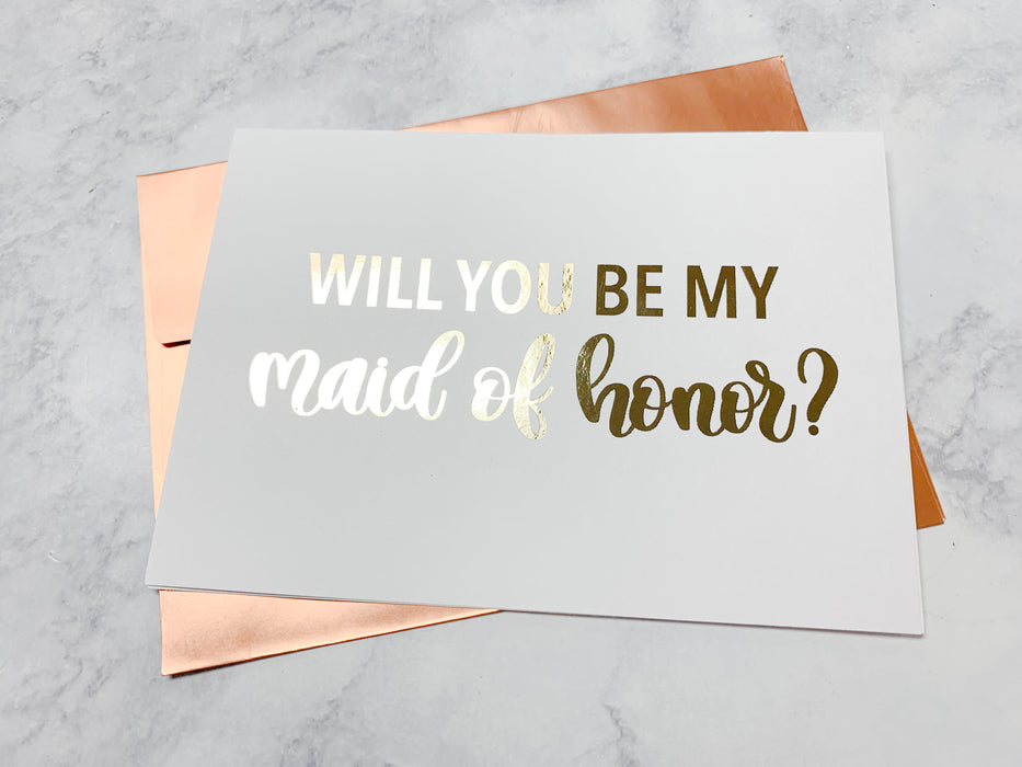 Maid of Honor Proposal Foiled Card & Envelope