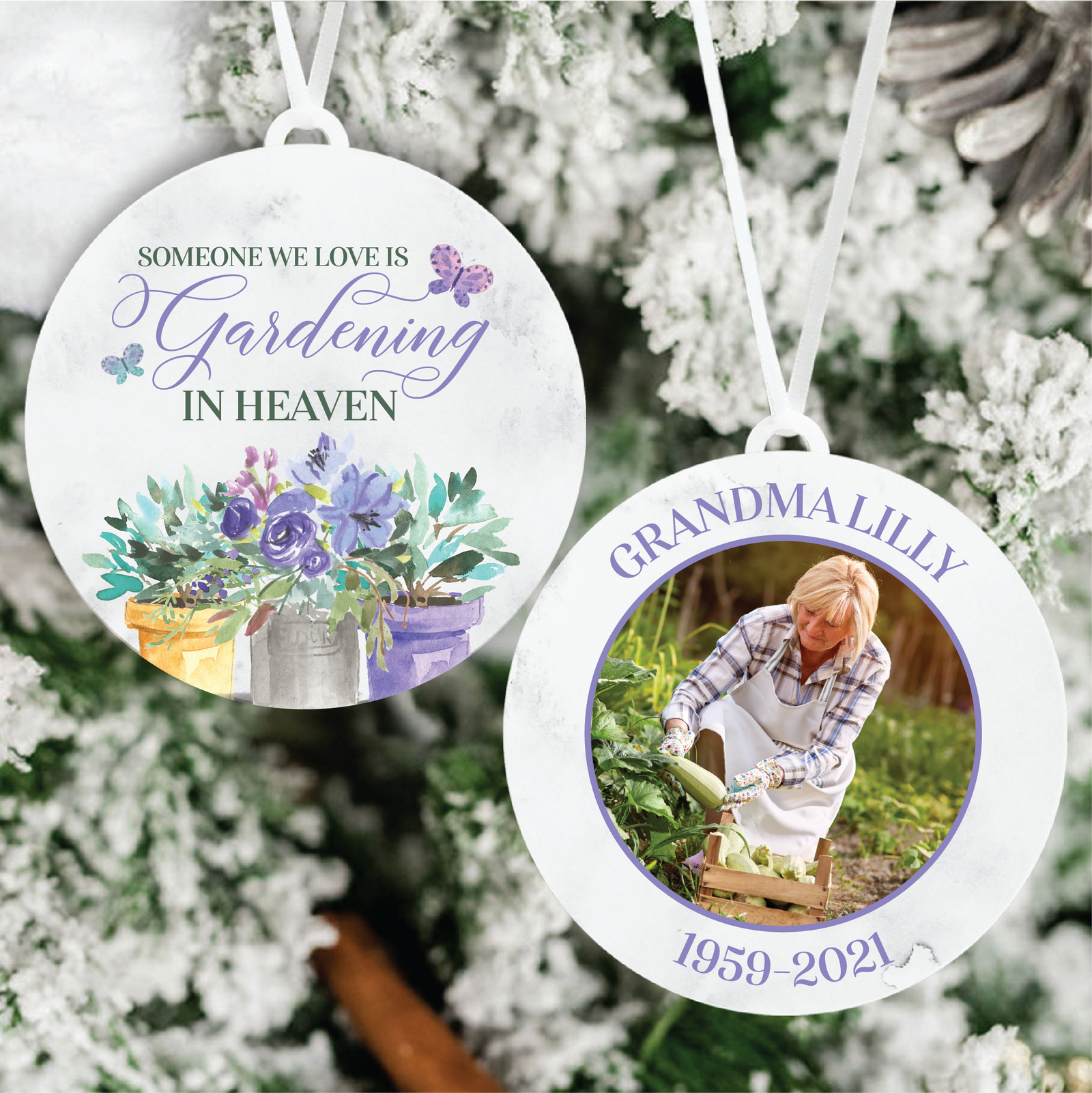 Someone I love Is Gardening in Heaven Memorial Ornament