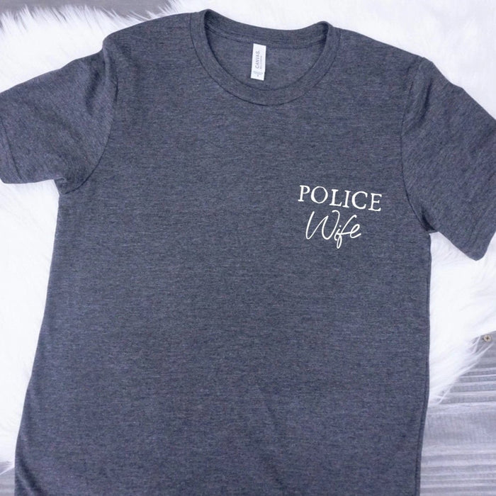 Police Wife Shirt