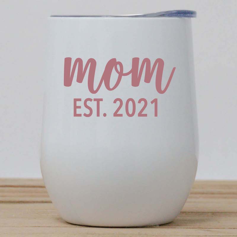 Mom Est. Wine Tumbler
