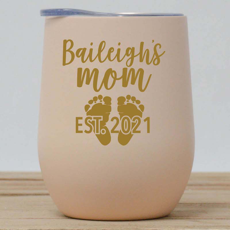 New Mom Custom Wine Tumbler