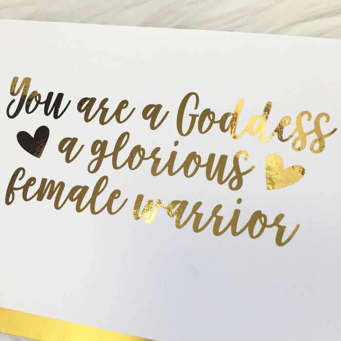 You Are A Goddess A Glorious Female Warrior Parks and Recreation Inspired Foiled Card & Envelope