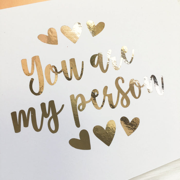 You Are My Person Grey's Anatomy Inspired Foiled Card & Envelope 2