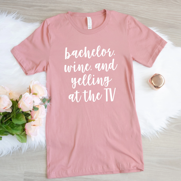 Bachelor, Wine, & Yelling at the TV Shirt