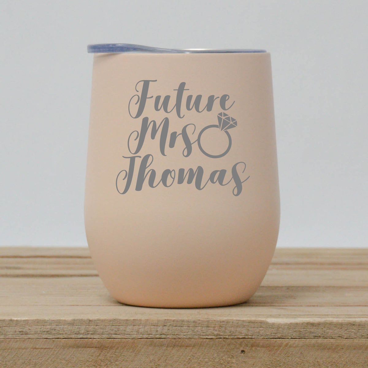 Engraved Future Mrs Wine Tumbler in Sarah Font