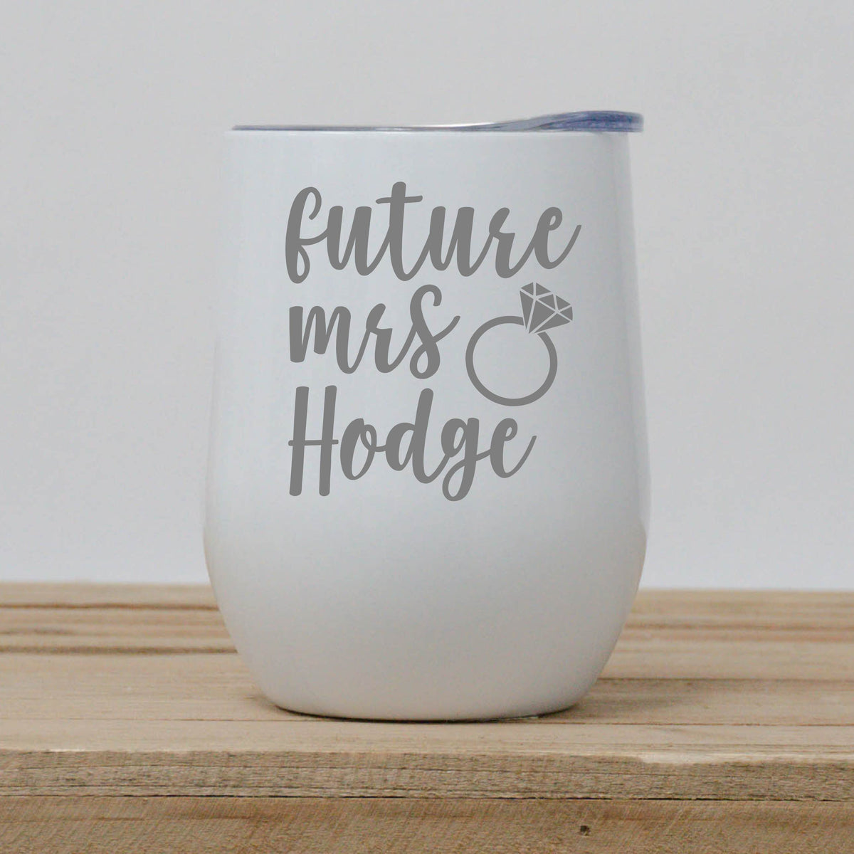 Engraved Future Mrs Wine Tumbler in Selena Font