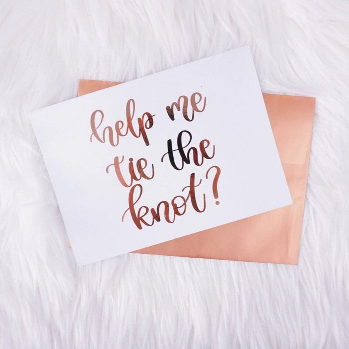 Help Me Tie the Knot Foiled Card and Envelope