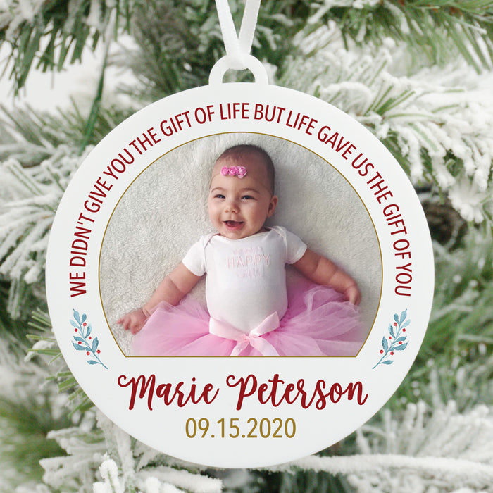 Life Gave Us The Gift Of You Adoption Photo Christmas Ornament