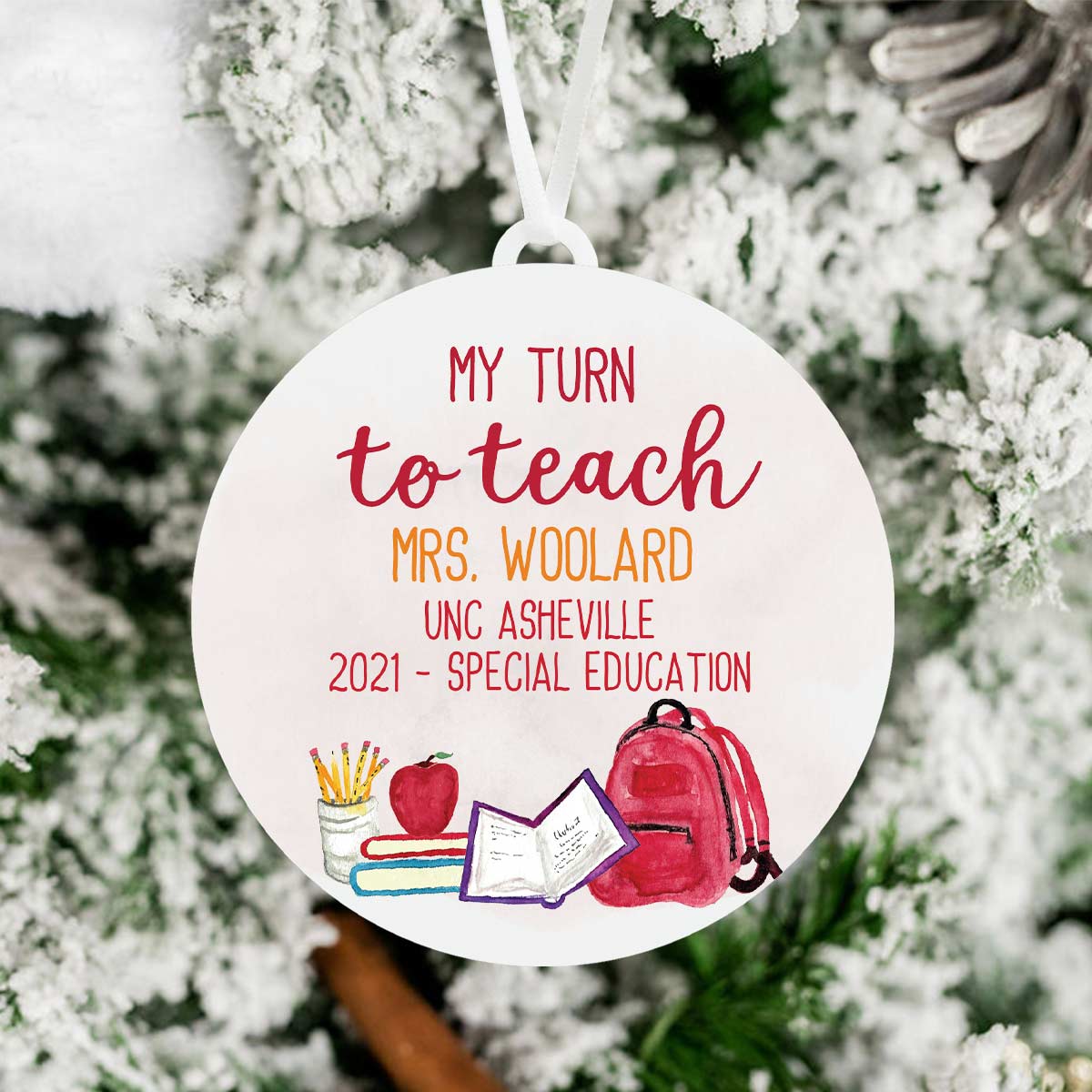 My Turn to Teach Teacher Ornament