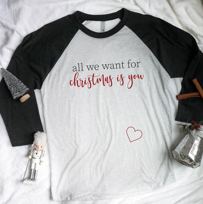 All We Want for Christmas is You Pregnancy Announcement Shirt