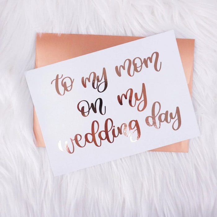To My Mom on My Wedding Day Card & Envelope