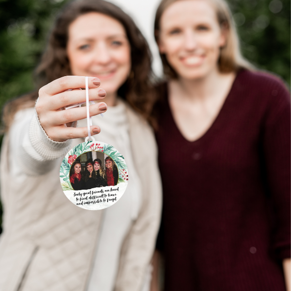 True Friends Are Hard to Find Photo Christmas Ornament