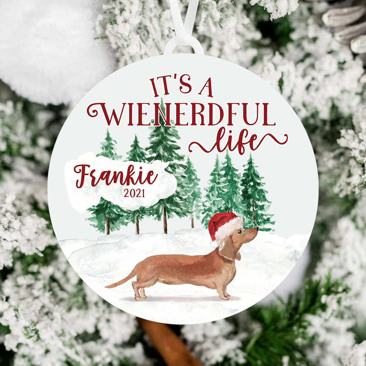 It's a Wienerdful Life Dachshund Dog Ornament